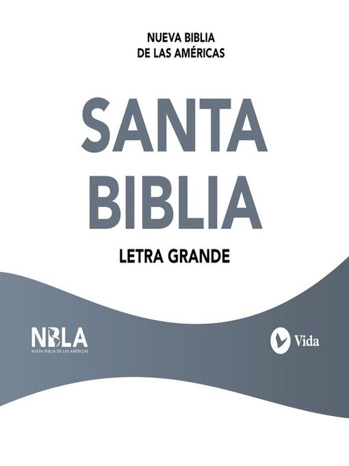 Title details for NBLA Santa Biblia by Vida - Available